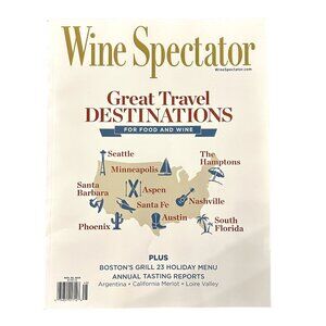 Wine Spectator Magazine November 30 2023 Great Travel Destination Annual Tasting